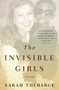 The Invisible Girls (A Memoir) - 9781455523924 by Sarah Thebarge, 9781455523924