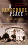A Dangerous Place (California's Unsettling Fate) by Marc Reisner, 9780142003831