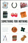 Something for Nothing (Luck in America) by Jackson Lears, 9780142003879