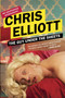 The Guy Under the Sheets (The Unauthorized Autobiography) by Chris Elliott, 9780142180266