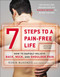 7 Steps to a Pain-Free Life (How to Rapidly Relieve Back, Neck, and Shoulder Pain) by Robin McKenzie, Craig Kubey, 9780142180693