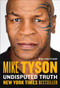 Undisputed Truth by Mike Tyson, Larry Sloman, 9780142181218