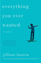 Everything You Ever Wanted (A Memoir) by Jillian Lauren, 9780142181638