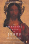 The Changing Faces of Jesus by Geza Vermes, 9780142196021