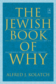 The Jewish Book of Why by Alfred J. Kolatch, 9780142196199