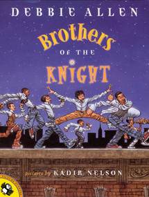 Brothers of the Knight by Debbie Allen, Kadir Nelson, 9780142300169