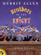 Brothers of the Knight by Debbie Allen, Kadir Nelson, 9780142300169