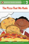 The Pizza That We Made by Joan Holub, Lynne Avril Cravath, 9780142300190