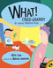 What! Cried Granny by Kate Lum, Adrian Johnson, 9780142300923