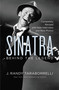 Sinatra (Behind the Legend) by J. Randy Taraborrelli, 9781455530571