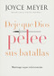 Deje que Dios pelee sus batallas (Mantenga su paz en la tormenta) (Miniature Edition) by Joyce Meyer, 9781455532353