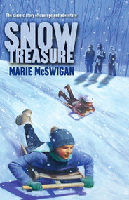 Snow Treasure by Marie McSwigan, 9780142402245