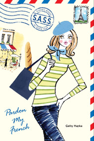 Pardon My French by Cathy Hapka, 9780142404591