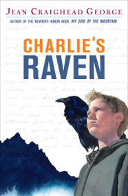 Charlie's Raven by Jean Craighead George, 9780142405475