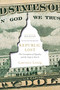 Republic, Lost (How Money Corrupts Congress--and a Plan to Stop It) by Lawrence Lessig, 9781455537013