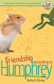 Friendship According to Humphrey by Betty G. Birney, 9780142406335