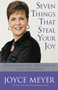 Seven Things That Steal Your Joy (Overcoming the Obstacles to Your Happiness) - 9781455538126 by Joyce Meyer