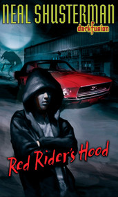 Red Rider's Hood by Neal Shusterman, 9780142406786