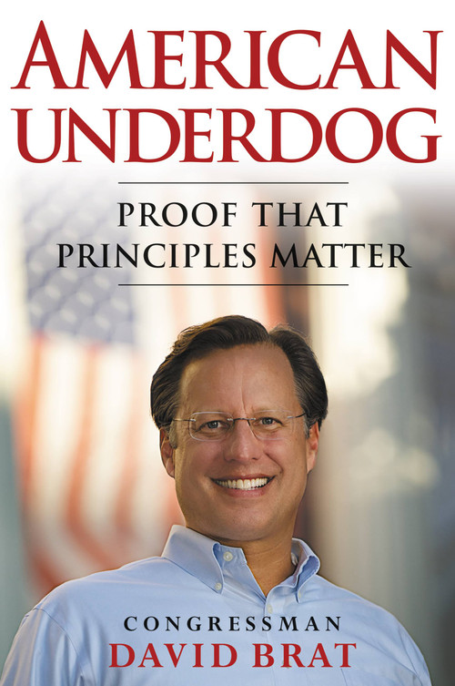 American Underdog (Proof That Principles Matter) by David Brat, 9781455539918