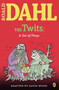 The Twits (A Set of Plays) by Roald Dahl, 9780142407936