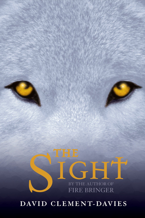 The Sight by David Clement-Davies, 9780142408742
