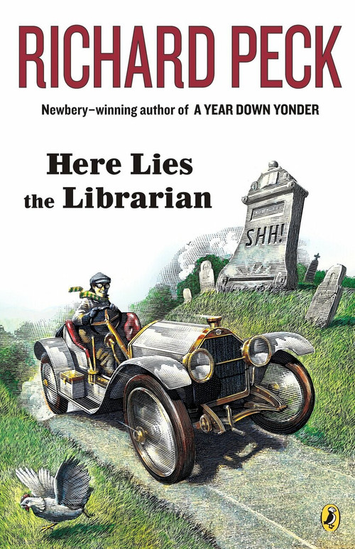 Here Lies the Librarian by Richard Peck, 9780142409084