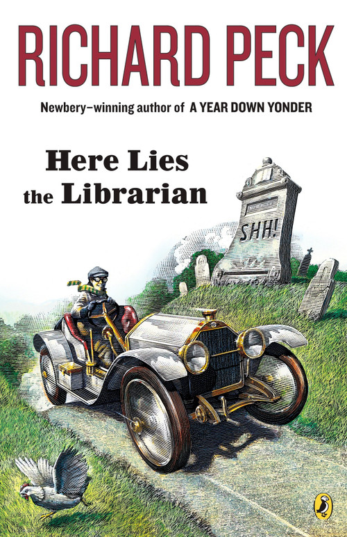 Here Lies the Librarian by Richard Peck, 9780142409084