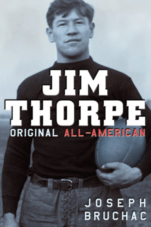 Jim Thorpe, Original All-American by Joseph Bruchac, 9780142412336