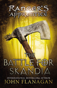 The Battle for Skandia (Book Four) by John Flanagan, 9780142413401