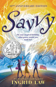 Savvy by Ingrid Law, 9780142414330