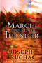 March Toward the Thunder by Joseph Bruchac, 9780142414460