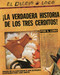 The True Story of the 3 Little Pigs / La Verdadera Historiade los TresCerditos by Jon Scieszka, 9780142414477