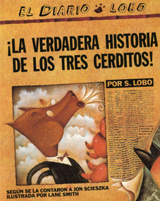 The True Story of the 3 Little Pigs / La Verdadera Historiade los TresCerditos by Jon Scieszka, 9780142414477