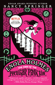 Enola Holmes: The Case of the Peculiar Pink Fan by Nancy Springer, 9780142415177
