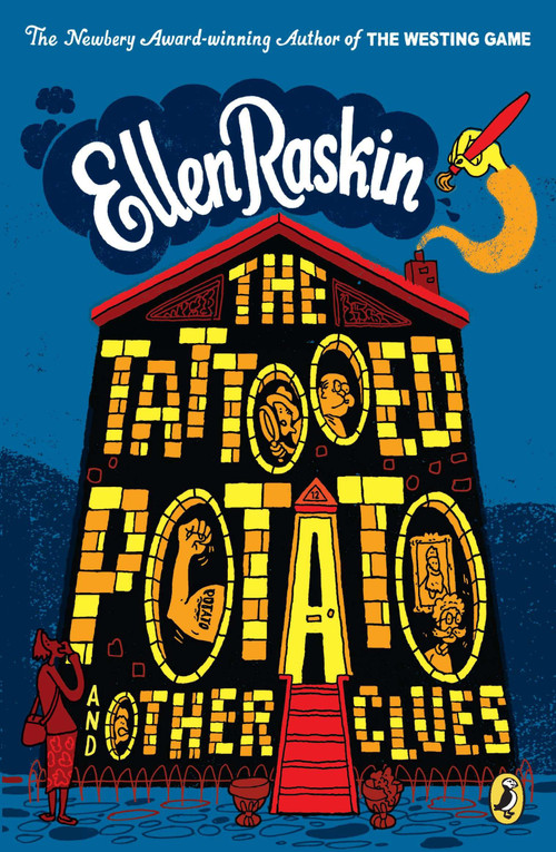 The Tattooed Potato and Other Clues by Ellen Raskin, 9780142416990