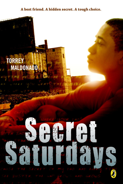 Secret Saturdays by Torrey Maldonado, 9780142417478