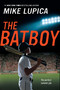 The Batboy by Mike Lupica, 9780142417829