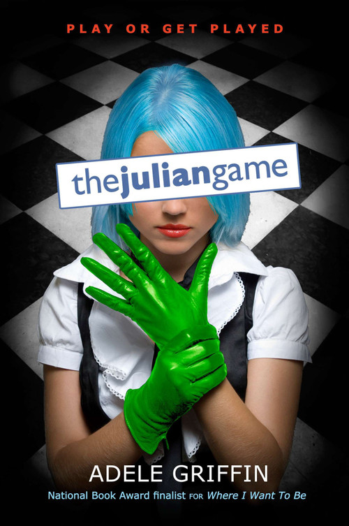 The Julian Game by Adele Griffin, 9780142419731