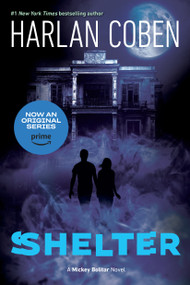 Shelter (Book One) (A Mickey Bolitar Novel) by Harlan Coben, 9780142422038