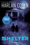 Shelter (Book One) (A Mickey Bolitar Novel) by Harlan Coben, 9780142422038