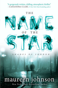 The Name of the Star by Maureen Johnson, 9780142422052