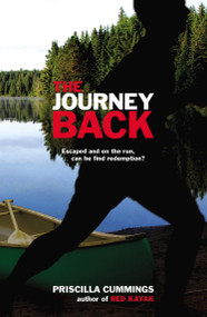 The Journey Back by Priscilla Cummings, 9780142422908