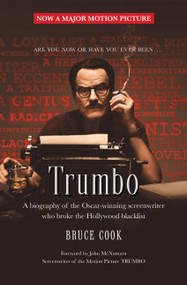 TRUMBO (Movie Tie-In Edition) by Bruce Cook, 9781455564972