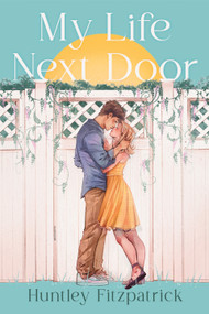 My Life Next Door by Huntley Fitzpatrick, 9780142426043