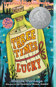 Three Times Lucky by Sheila Turnage, 9780142426050