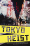 Tokyo Heist by Diana Renn, 9780142426548