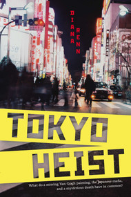 Tokyo Heist by Diana Renn, 9780142426548