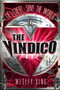 The Vindico by Wesley King, 9780142426562