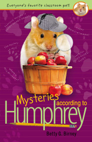 Mysteries According to Humphrey by Betty G. Birney, 9780142426692