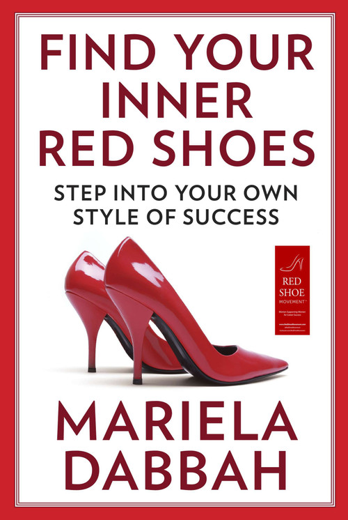 Find Your Inner Red Shoes (Step Into Your Own Style of Success) by Mariela Dabbah, 9780142426906